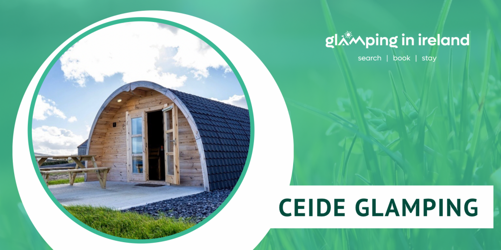 Ceide Glamping - Glampsites in County Mayo - Blog