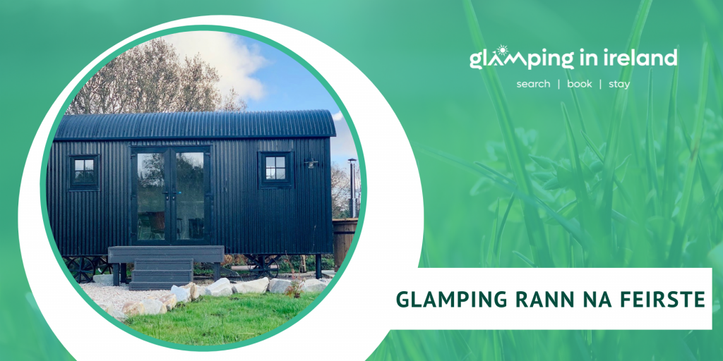 Glamping Rann na Feirste - Glampsites in County Donegal - Blog