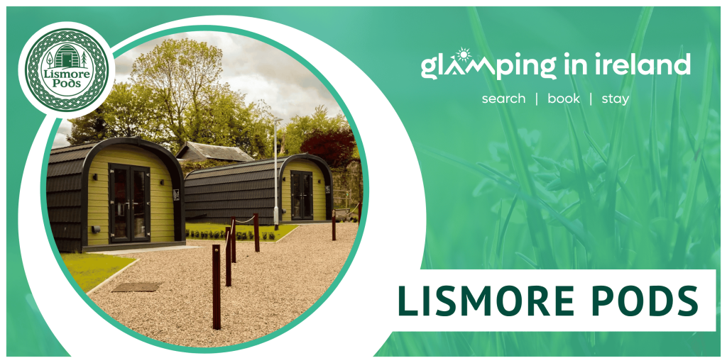 Image is of a glamping pod located at Lismore Pods in County Waterford