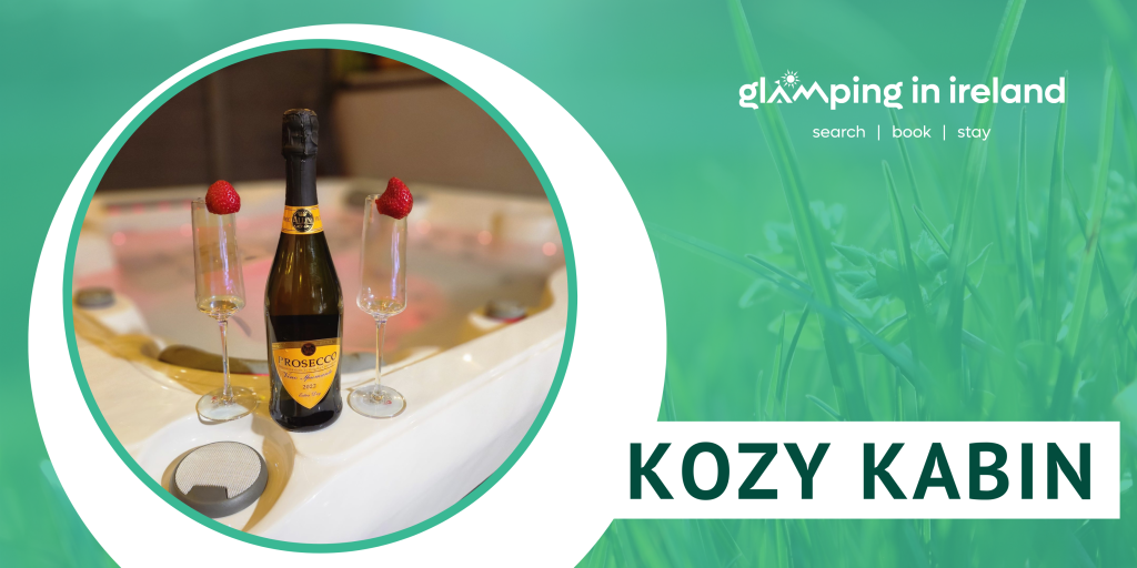 Kozy Kabin - Glampsites in County Waterford - Blog