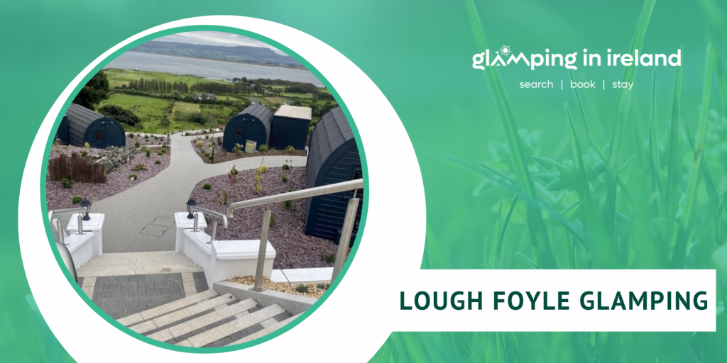 Lough Foyle Glamping - Glampsites in County Donegal - Blog