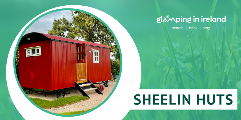 Sheelin Huts - Glampsites in County Cavan - Blog