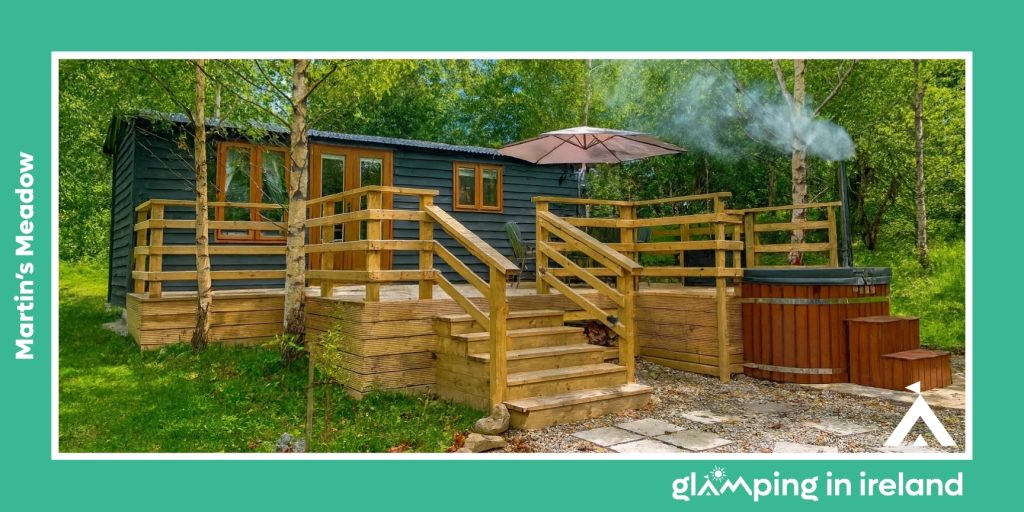 Glampsites in Northern Ireland with Hot Tubs - Martin’s Meadow - Blog